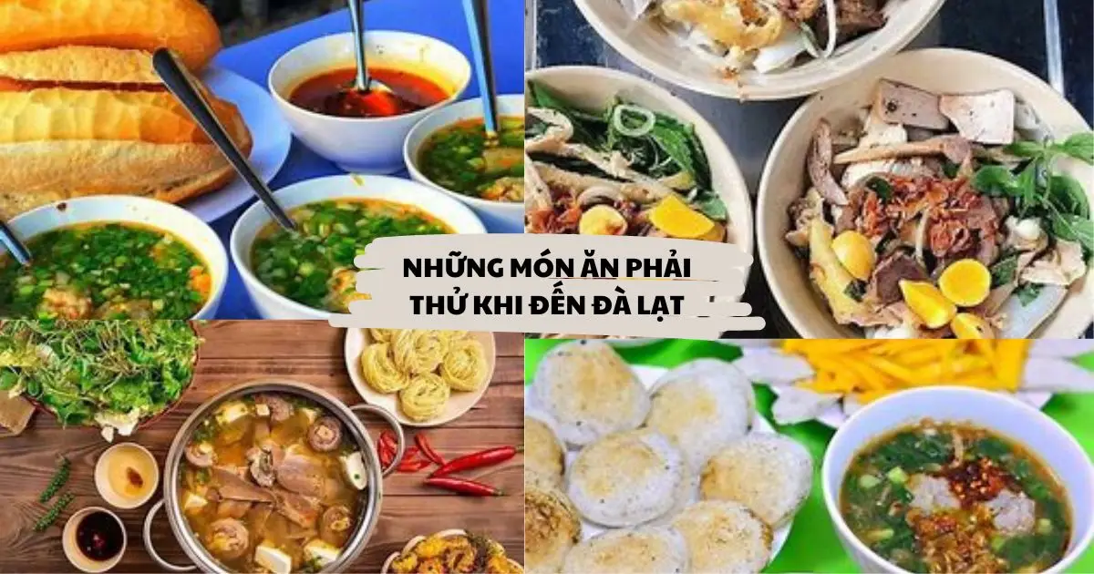 Món Ăn Đặc Sắc Phải Thử