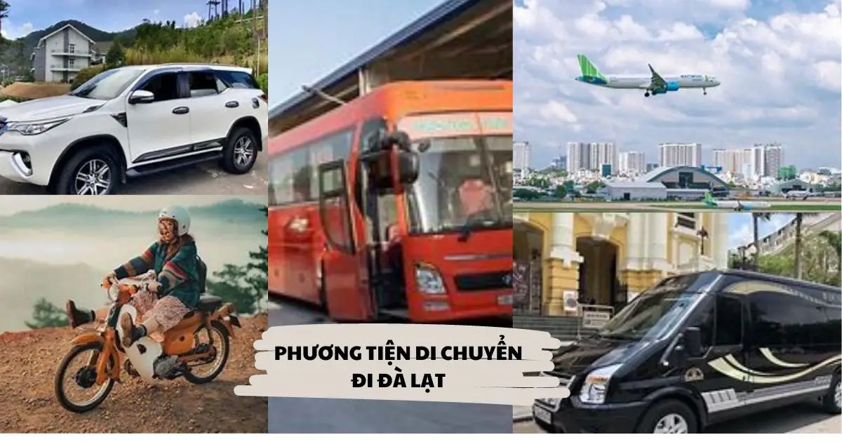 Các phương tiện thường dùng để di chuyển đến Đà Lạt 